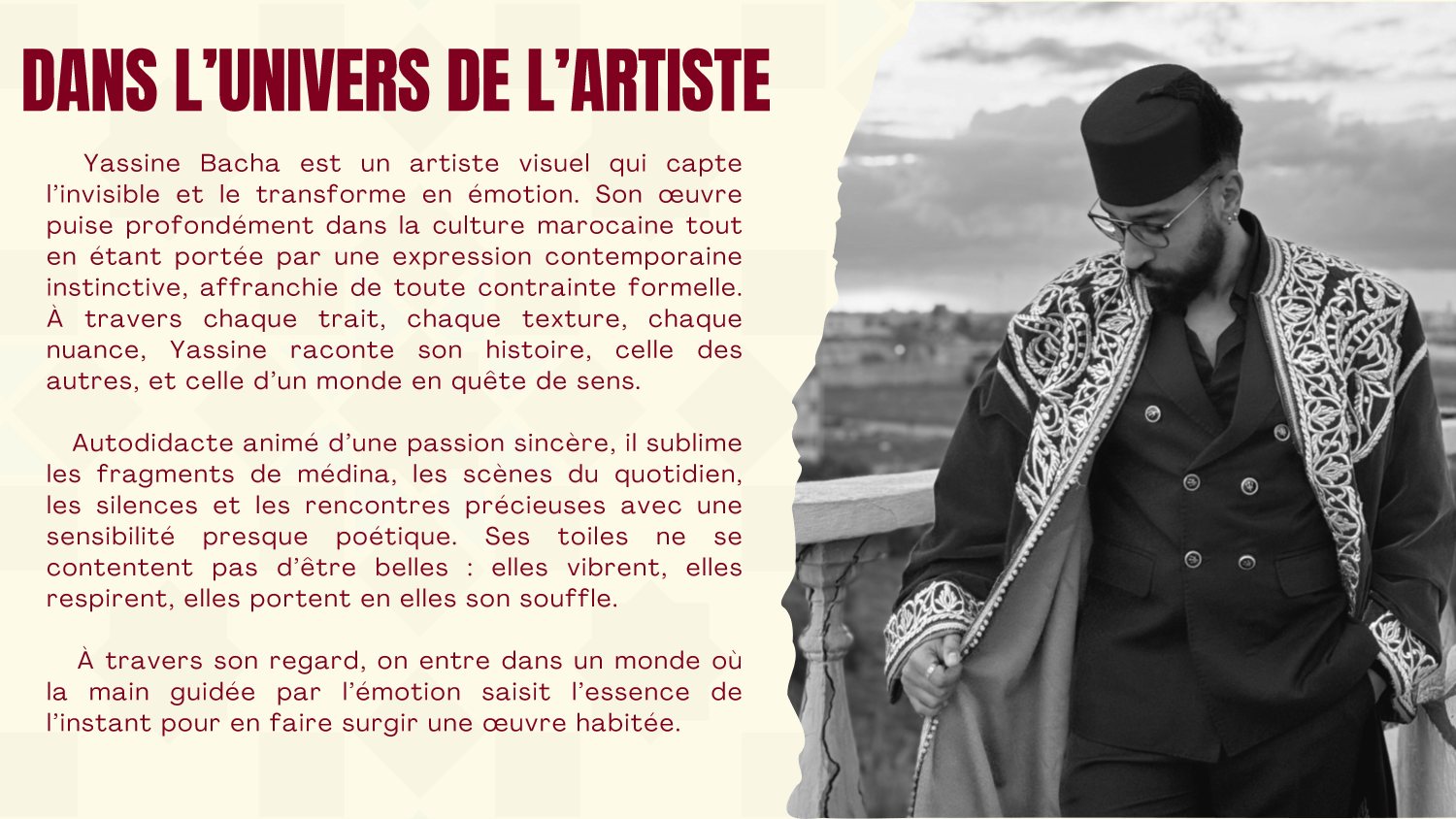 Dans l'univers de l'artiste: Artist statement and Medinas vision