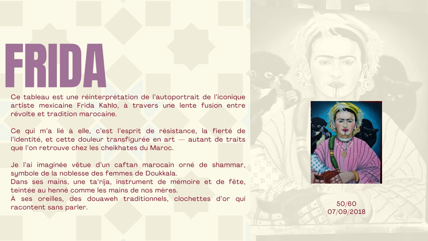 Frida: Kahlo reinterpretation in Doukkala caftan and tarija