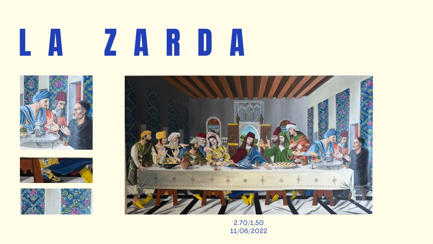 La Zarda: Masterpiece canvas reinterpreting The Last Supper in Moroccan setting