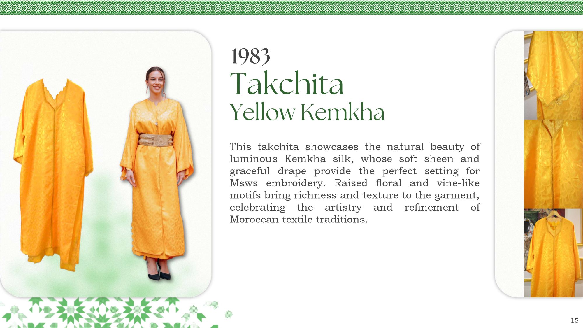 1983 Takchita Yellow Kemkha silk brocade